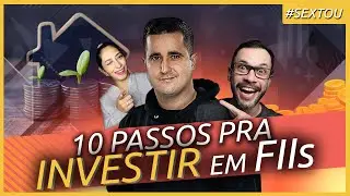 Como INVESTIR em FII? Passo a Passo na pr&aacute;tica para aplicar em FUNDOS IMOBILI&Aacute;RIOS