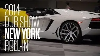 2014 DUB Show Tour: New York Roll-In