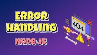 Error Handling in NodeJS & Express