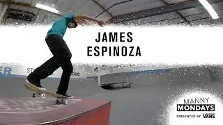 Manny Mondays: James Espinoza - TransWorld SKATEboarding