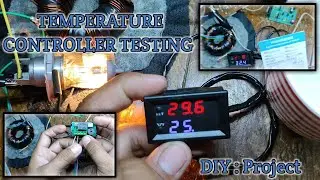TEMPERATURE CONTROLLER TESTING