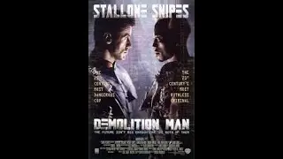 Demolition Man (1993) Movie Breakdown