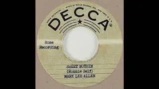 MARK LEE ALLEN - Sweet Nothin' ACETATE (Ronnie Self Song)