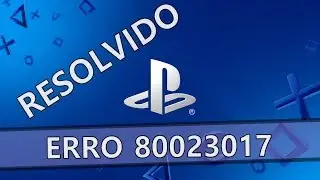 ERRO 80023017 ( RESOLVIDO)