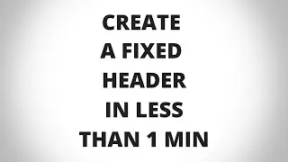 Fixed Header Tutorial | Julian de la Vega