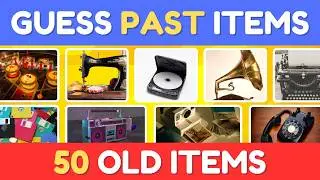 Can You Guess These 50 Old Items in 5 Seconds? Memory Quiz Challenge | Classic Items Trivia