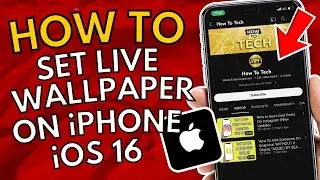 How To Set Live wallpaper On iPhone iOS 16