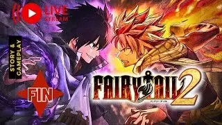 Let's Play Fairy Tail 2 | Postgame Content. Chill Stream | Live Gameplay Final Episode