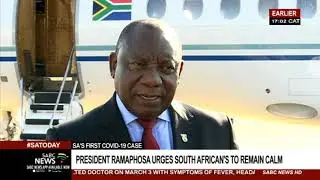 Coronavirus | President Ramaphosa urges South Africans not to panic
