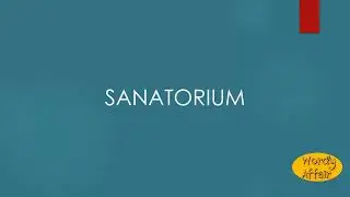 Sanatorium Meaning