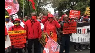 South Africa SAFTA/COSATU General Strike For Workers & Communities