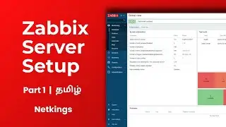 Zabbix Server Setup in Tamil – Installation & Configuration (Part 1) | NetKings
