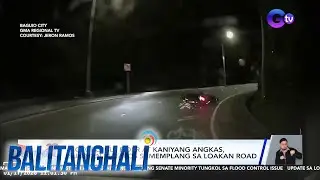 Motorcycle rider at kaniyang angkas, sugatan matapos sumemplang sa Loakan Road | Balitanghali