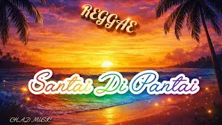 REGGAE ENAK!!_SANTAI DI PANTAI_#reggae