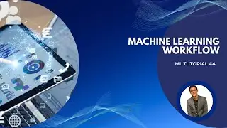 basic workflow for machine learning