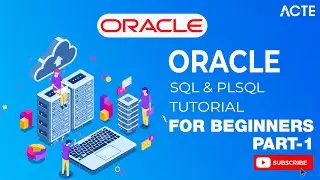 ORACLE SQL & PLSQL Tutorial 2022 Part-1 | Oracle PL/SQL Full Course | Learn PL SQL Course | ACTE