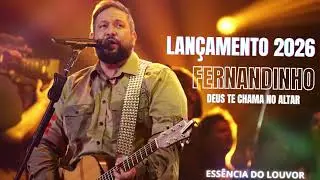 🔥 ESTE LOUVOR VAI QUEIMAR SEU CORAÇÃO | FERNANDINHO ADORAÇÃO PROFUNDA IA PLAYLIST FOGO NO ALTAR