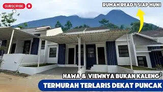 RUMAH MURAH TERLARIS DEKAT PUNCAK BOGOR