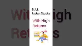 Top 5 Indian A.I. Stocks With High Returns