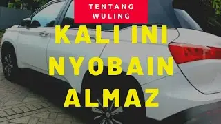 KESANKU THD WULING ALMAZ: FITUR KEREN, TAPI ..   #wuling #wulingalmaz #halowuling