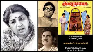 Lata Mangeshkar - Jurmaana (1979) - 'saawan ke jhoole pade' (Parts 1 & 2)