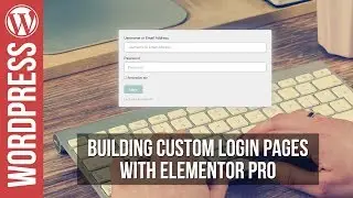 How To Banish Boring Wordpress Login Pages with Elementor