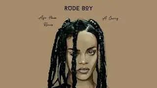 Rude Boy - Rihanna, A Carriz (Afro House Remix)