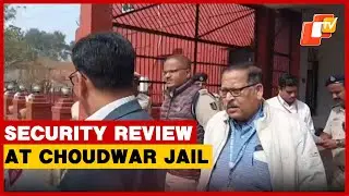 Cuttack DCP Inspects Choudwar Jail, Makes Security Review