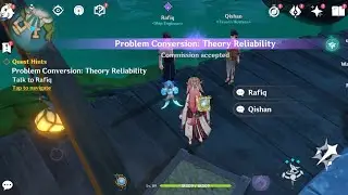 [Genshin Impact] Daily Commission Quest &bull; Problem Conversion: Theory Reliability