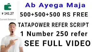 TATA POWER EARNING APP 1 Number 250 Refer Unlimited earning  with refer and withdraw proof #itstech