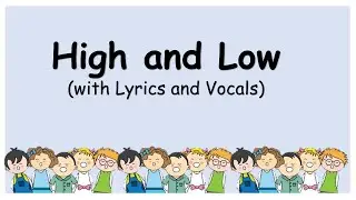 HIGH AND LOW song