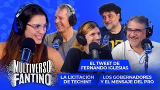 Licitación de Techint, gobernadores y el PRO, tweet de Fernando Iglesias | Multiverso Fantino  27/01