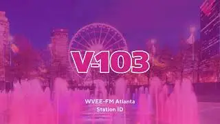 WVEE-FM 103.3: V-103 - Atlanta, GA - Station ID - 1/27/2025
