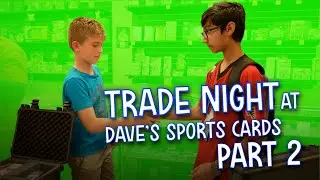 Dave's Sports Cards Trade Night (Part 2)