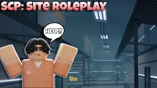 I Played SCP: Site Roleplay for the first time