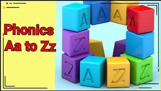 Learn Phonics Aa to Zz 🔤 | Fun Alphabet Sounds Song for Kids 🌈🎶| Fun & Educational Video