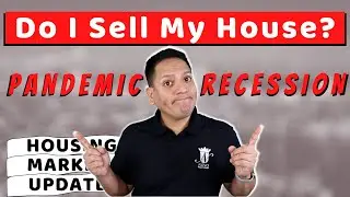 South Florida Housing Market | Pandemic & Recession: Is Now A Good Time To Sell A House?