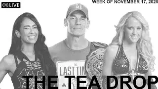 🔴 THE TEA DROP | WRESTLING TALK | AJ LEE VS AI FAN & MORE - PART 3