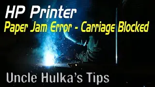 HP Printer Paper Jam or Carriage Blocked