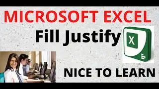 Using Fill Justify in Excel@nicetolearn