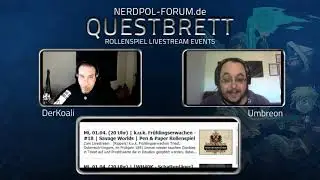 Nerdpol Questbrett #28 - 1. Aprilh&auml;lfte 2020