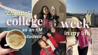 CHAOTIC COLLEGE WEEK IN MY LIFE 🏫 🎀༘ christmas at IIM, crazy classes & chaos