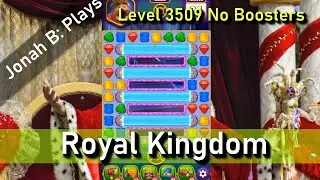 Royal Kingdom Level 3509 No Boosters