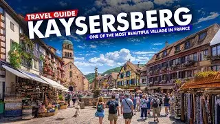 Kaysersberg France 🇫🇷 | Most Beautiful Medieval Village in Alsace near Colmar