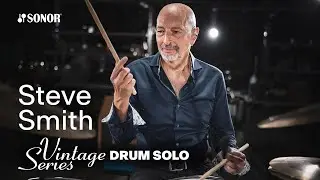 Steve Smith: Sonor Vintage Kit Solo