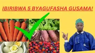 IBIRIBWA 5 BYIZA BYONGERA OVULATION (Umugore Ushaka Gusama) Muganga Felicien
