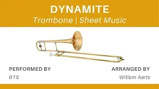Dynamite - BTS | Trombone | Sheet Music