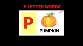 P Letter Words l