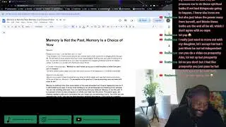 Memory Is Not the Past, Memory Is a Choice of Now