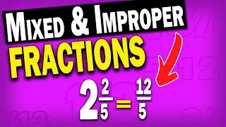 Converting Mixed and Improper Fractions - Functional skills maths level 2